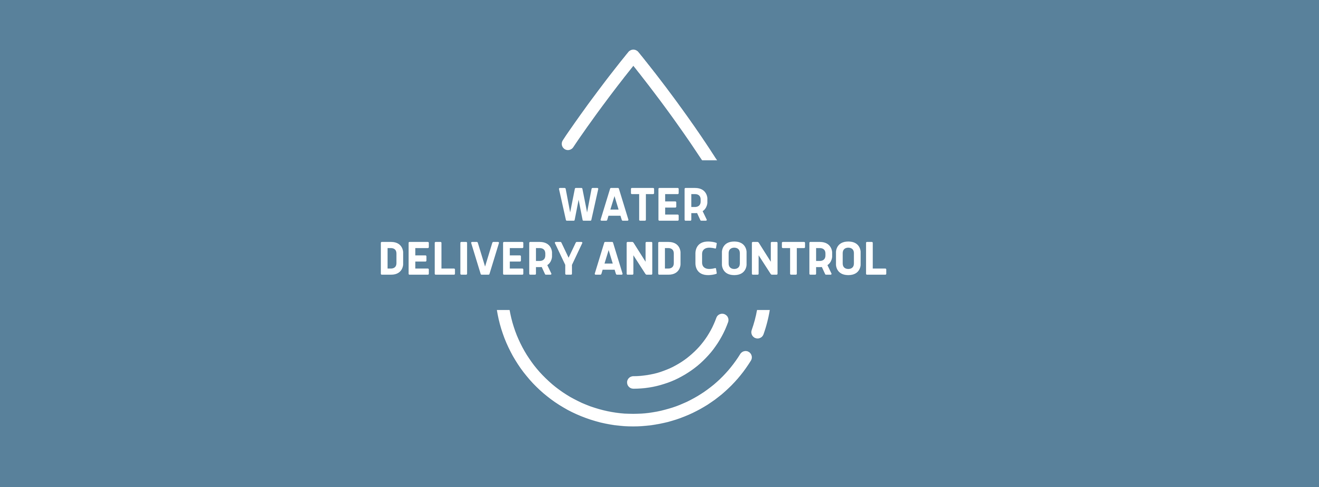 water delivery and control