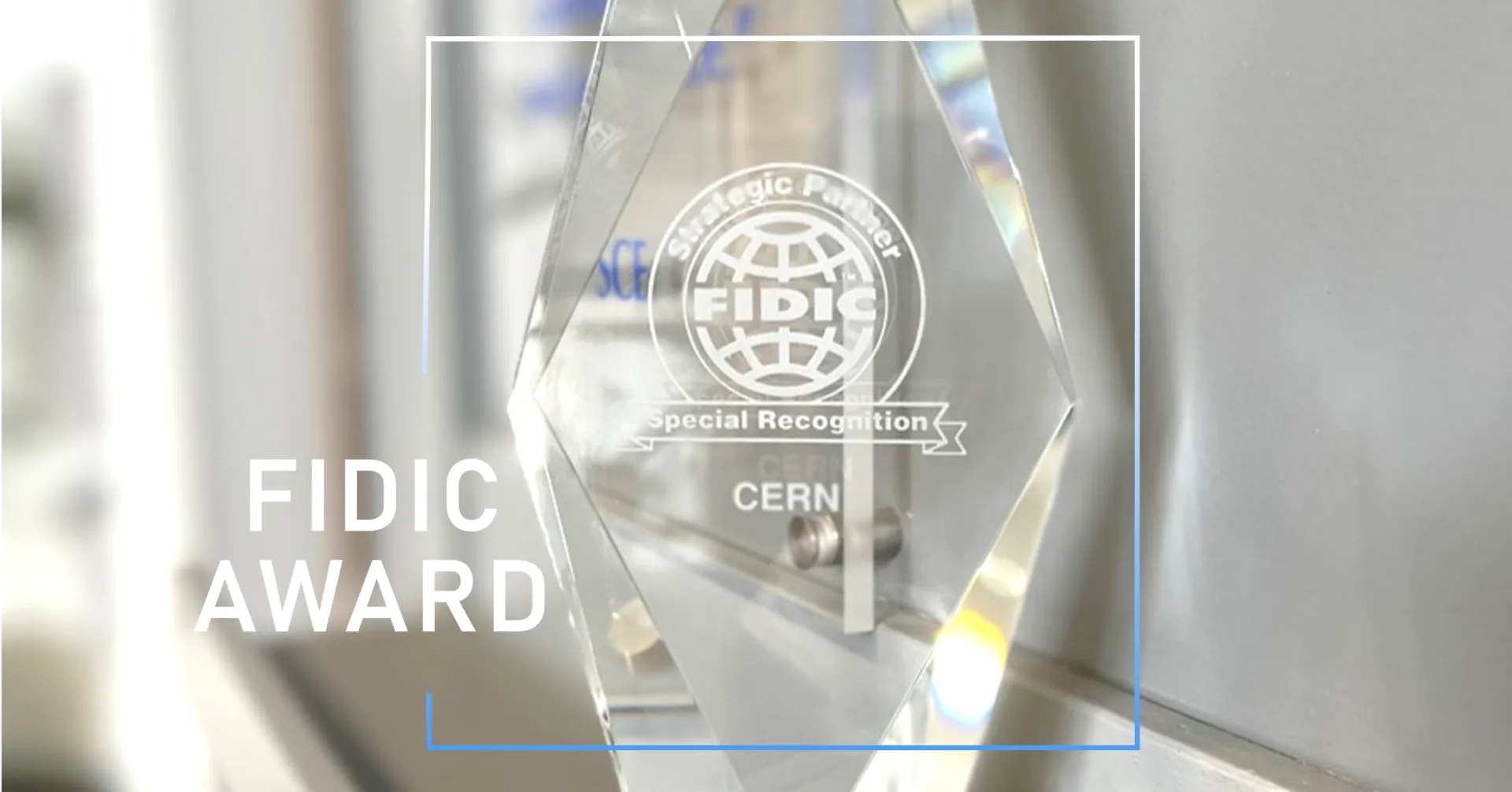 FIDIC award to CERN