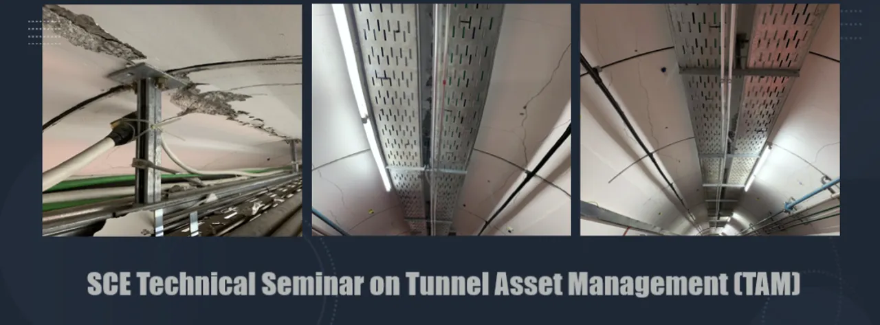 SCE Technical Seminar on Tunnel Asset Management (TAM)