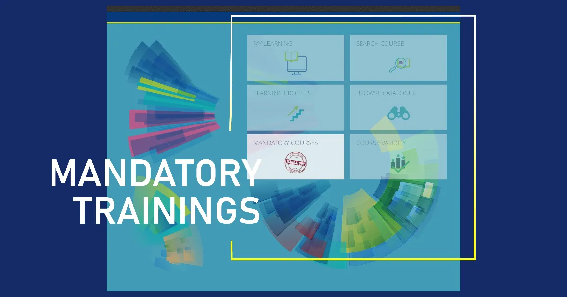 Ensure that your mandatory trainings are all completed