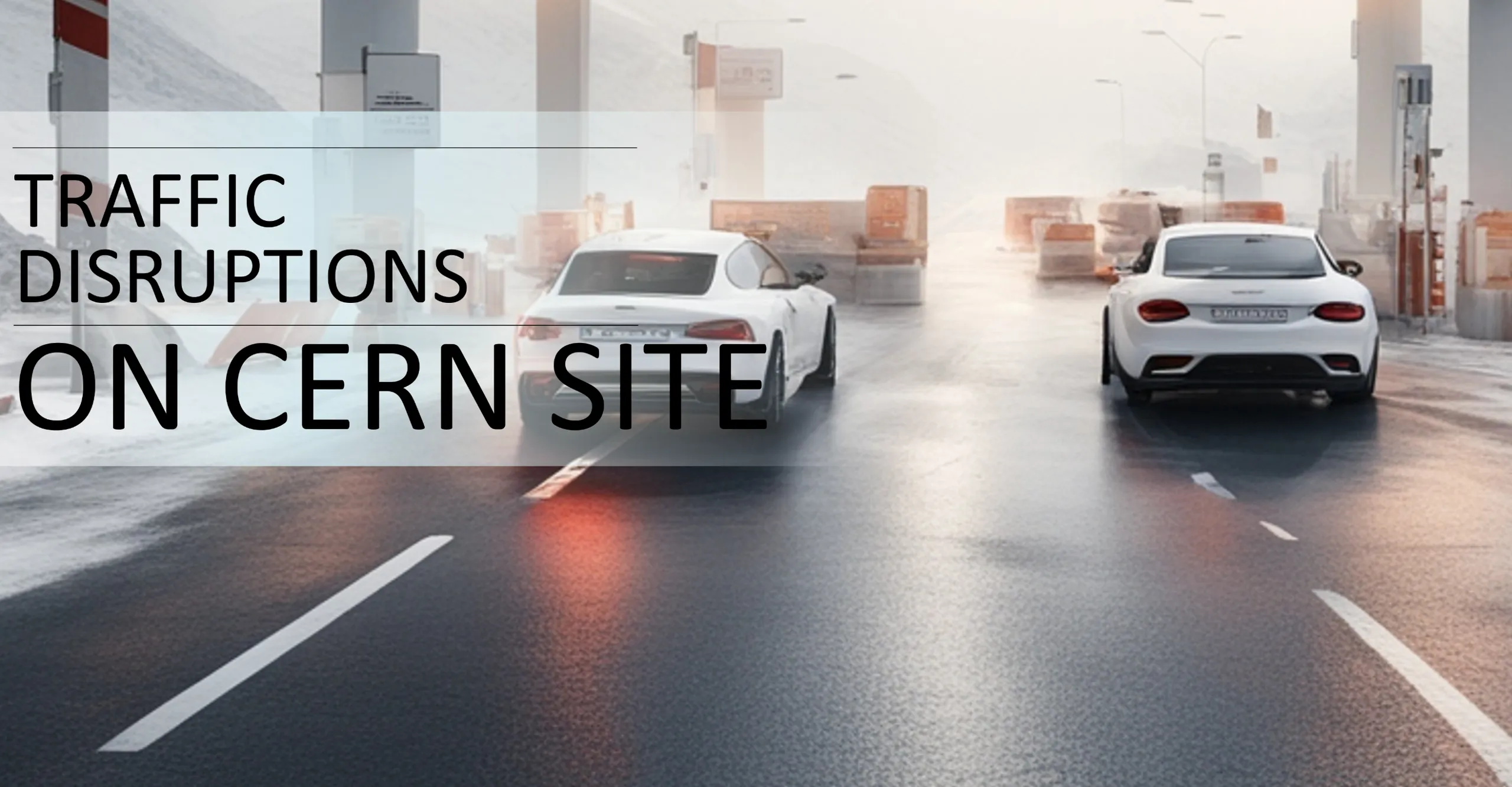Toutes les annonces de perturbations de trafic au CERN sur une même page